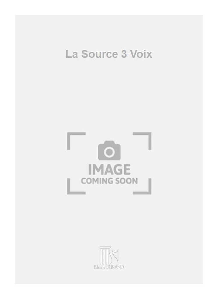La Source 3 Voix